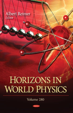 Horizons in World Physics: Volume 280