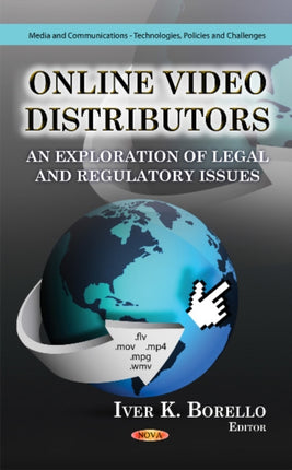 Online Video Distributors: An Exploration of