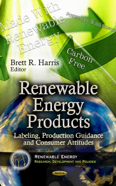 Renewable Energy Products: Labeling, Production