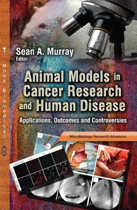 Animal Models in Cancer Research & Human Disease: