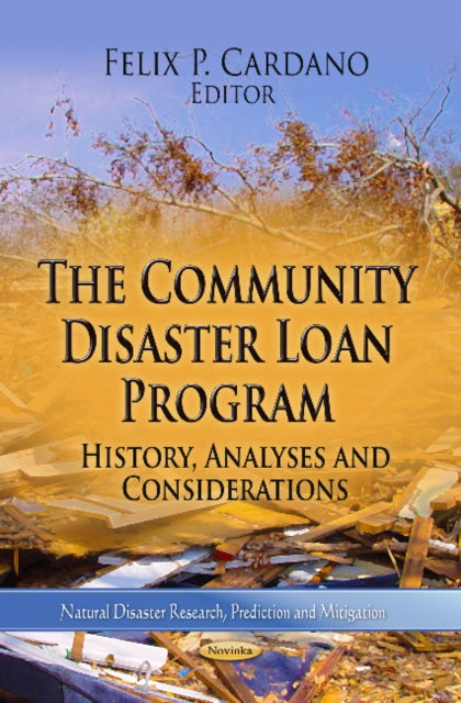 Community Disaster Loan Program: History, Analyses & Considerations