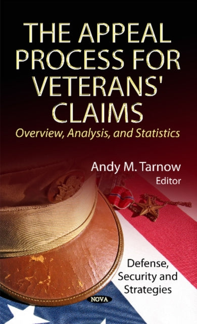 Appeal Process for Veterans' Claims: Overview,