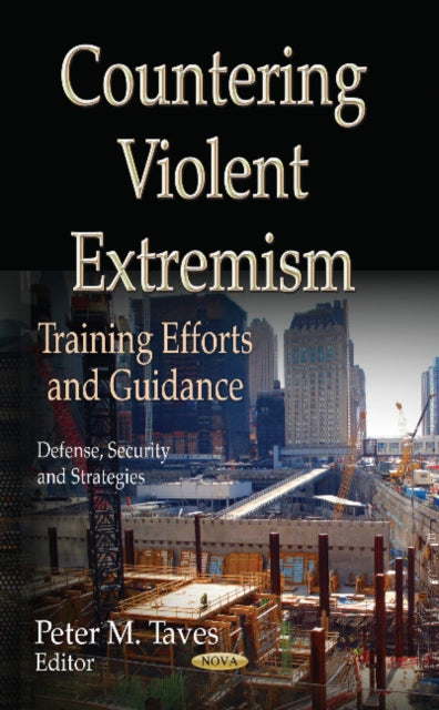 Countering Violent Extremism: Training Efforts & Guidance