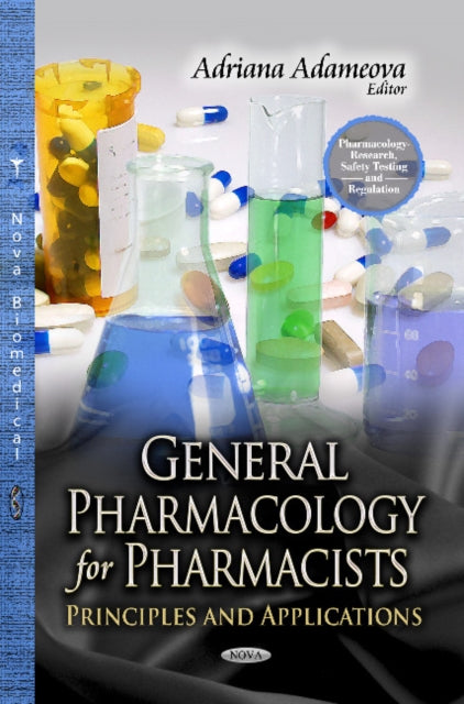 General Pharmacology for Pharmacists: Principles