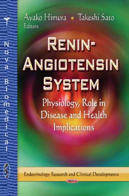 Renin-Angiotensin System: Physiology, Role in