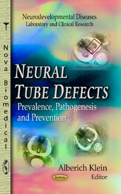 Neural Tube Defects: Prevalence, Pathogenesis &