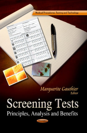 Screening Tests: Principles, Analysis & Benefits