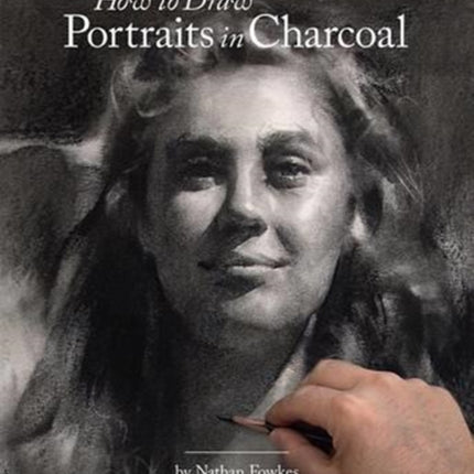 How to Draw Portraits in Charcoal