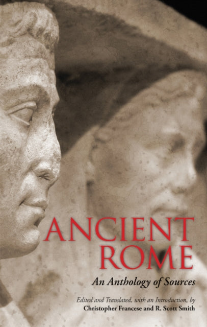 Ancient Rome: An Anthology of Sources