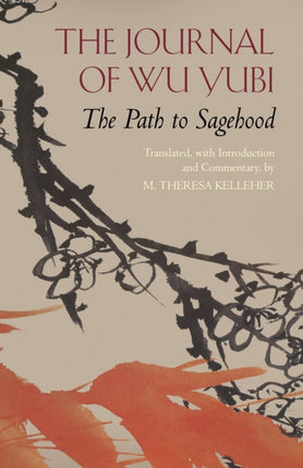 The Journal of Wu Yubi: The Path to Sagehood