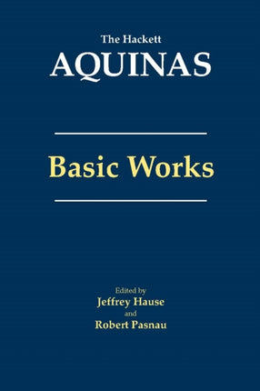 Aquinas: Basic Works: Basic Works