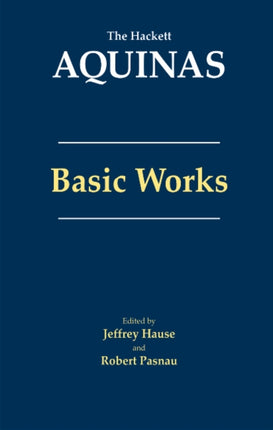 Aquinas: Basic Works: Basic Works