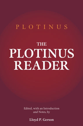 The Plotinus Reader