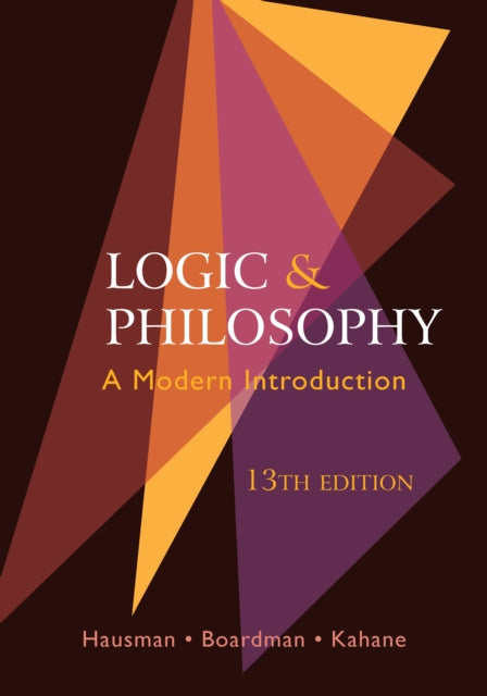 Logic and Philosophy: A Modern Introduction