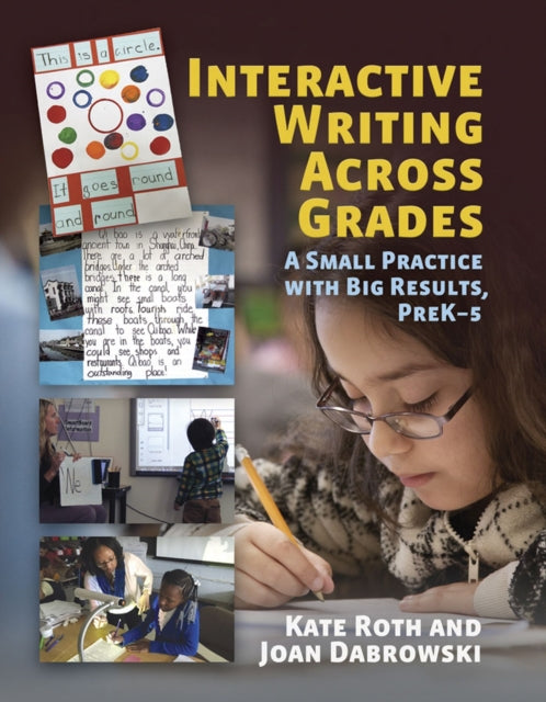 Interactive Writing Across Grades: A Small