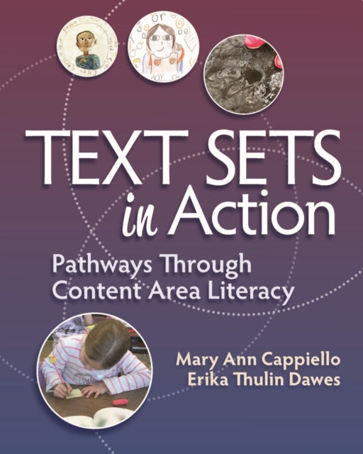 Text Sets in Action: Pathways Through Content