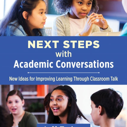 Next Steps with Academic Conversations: New Ideas