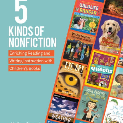 5 Kinds of Nonfiction: Enriching Reading and Writing Instruction with Children's Books