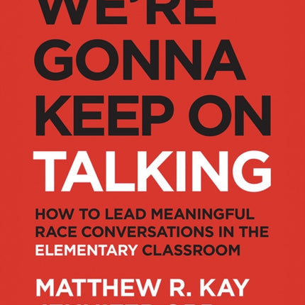 We're Gonna Keep On Talking: How to Lead
