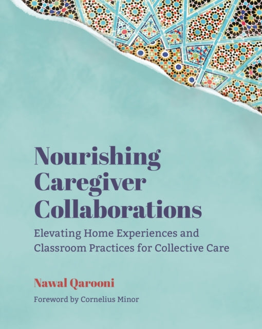 Nourishing Caregiver Collaborations: Elevating