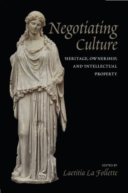 Negotiating Culture: Heritage, Ownership, and