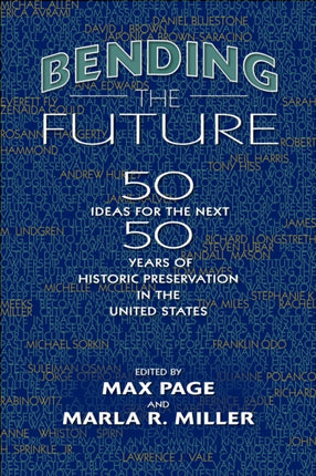 Bending the Future: Fifty Ideas for the Next