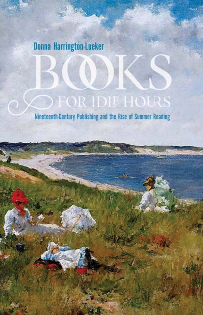Books for Idle Hours: Nineteenth-Century