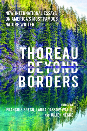 Thoreau beyond Borders: New International Essays