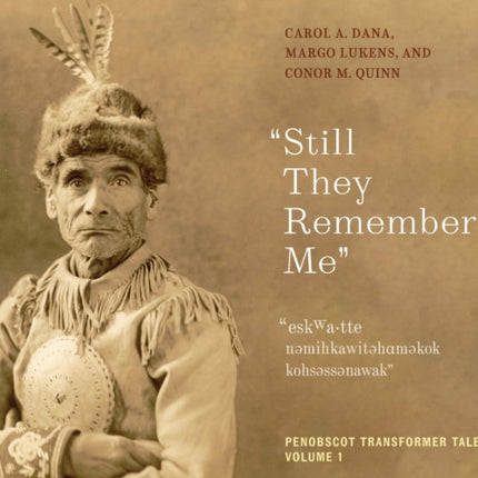 Still They Remember Me: Penobscot Transformer