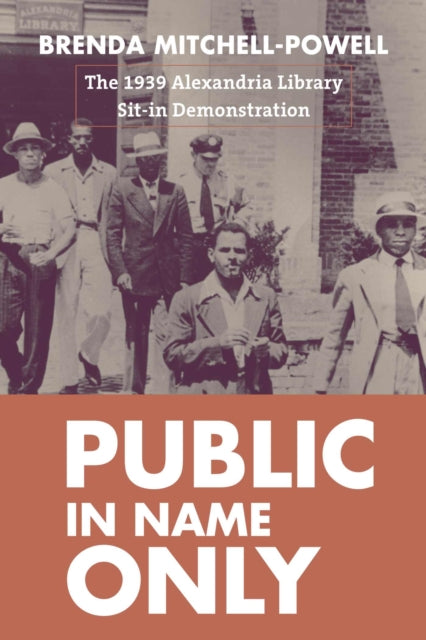 Public in Name Only: The 1939 Alexandria Library