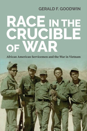 Race in the Crucible of War: African American