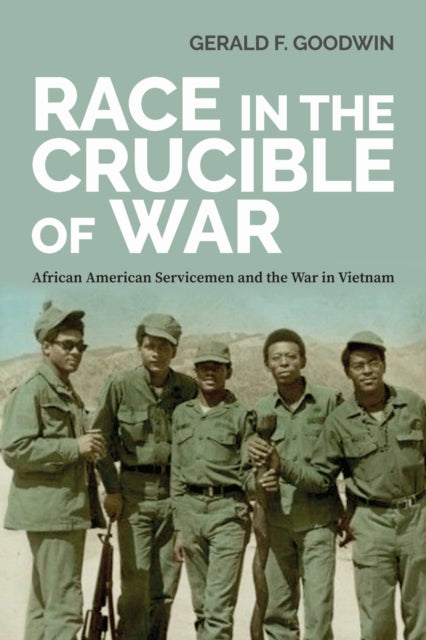 Race in the Crucible of War: African American