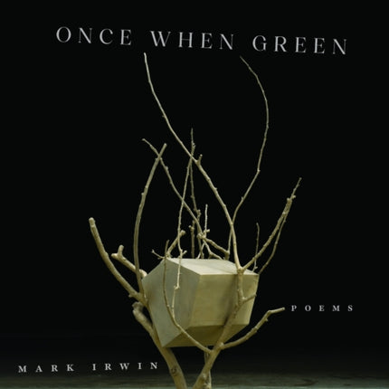 Once When Green