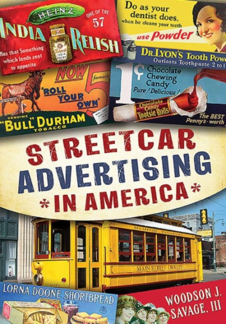 Streetcar Advertising in America