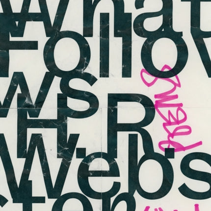 What Follows