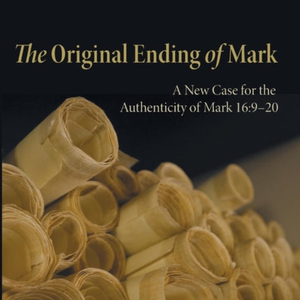 The Original Ending of Mark