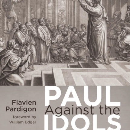 Paul Against the Idols