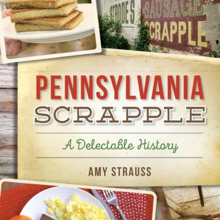 Pennsylvania Scrapple