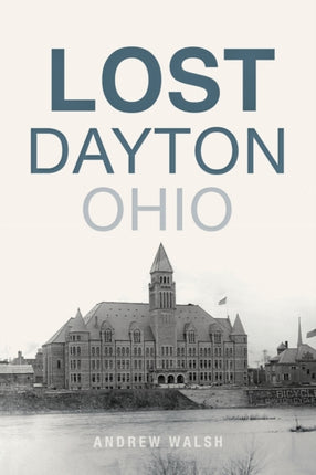 Lost Dayton Ohio