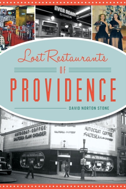 Lost Restaurants of Providence American Palate