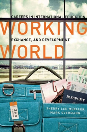 Working World: Careers in International Education, Exchange, and Development