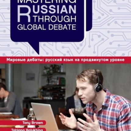 Mastering Russian through Global Debate