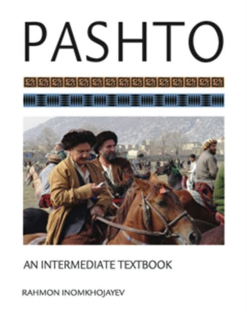 Pashto: An Intermediate Textbook