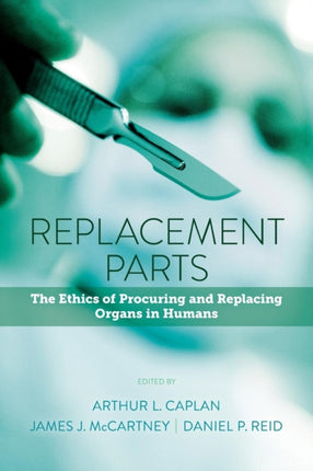 Replacement Parts: The Ethics of Procuring and
