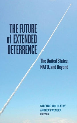 The Future of Extended Deterrence: The United