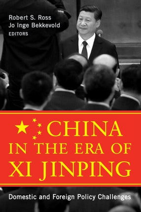China in the Era of Xi Jinping: Domestic and