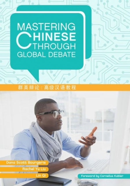 Mastering Chinese through Global Debate