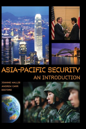 Asia-Pacific Security: An Introduction