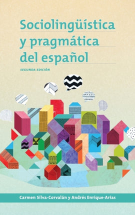 Sociolingüística y pragmática del español: