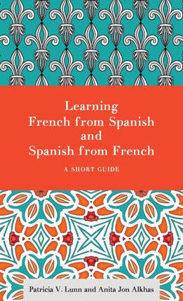 Learning French from Spanish and Spanish from